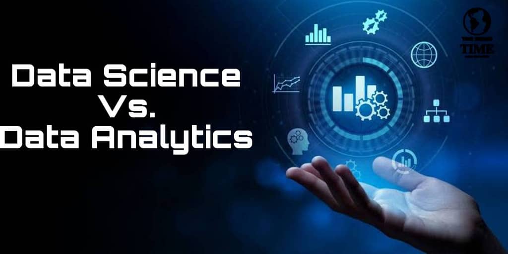 Data Science vs Data Analytics